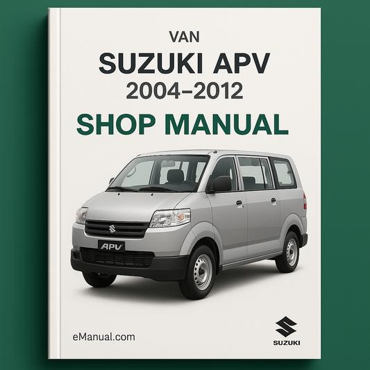 Suzuki APV VAN Shop Manual 2004-2012