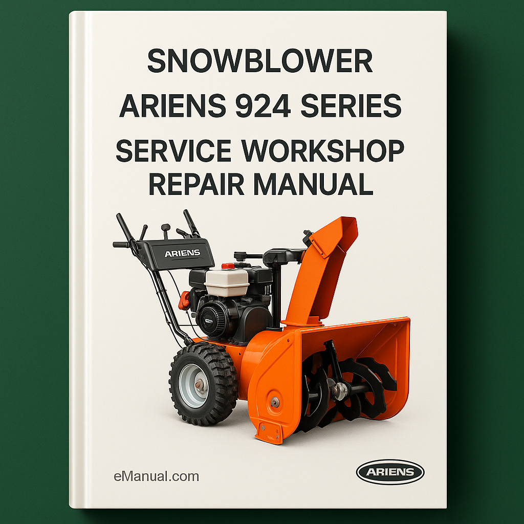 Ariens 924 Series Snowblower Sno-Thro Service Workshop Repair Manual Snow Thrower Blower STT8 ST824 ST828 ST924 ST928 ST1024 ST1028 ST1032 ST1128 ST1132 ST1228 ST1232 ST1236 ST1336