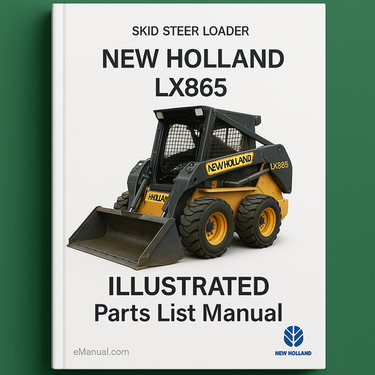 New Holland LX865 Kompaktlader – illustriertes Handbuch mit Ersatzteilliste