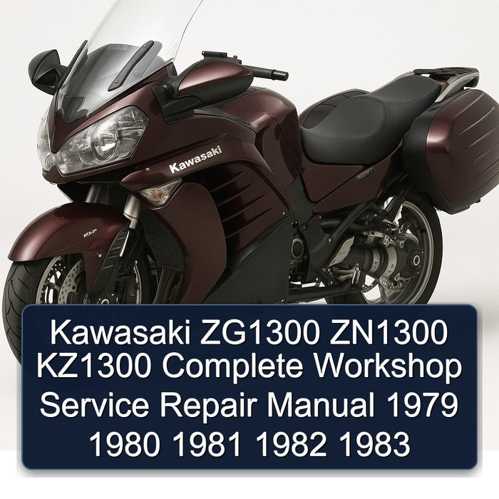 1979-1983 Kawasaki ZG Models ZG1300 ZN1300 KZ1300 Service Repair Workshop Manual