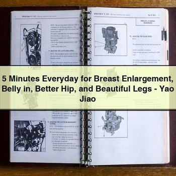 5 Minutes Everyday for Breast Enlargement Belly in Better Hip and Beautiful Legs-Yao Jiao