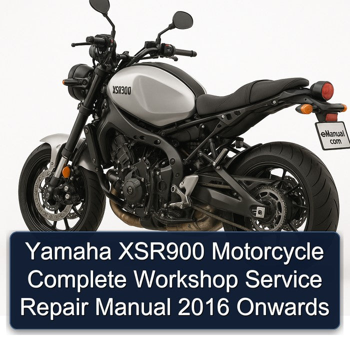 2016 Yamaha XSR900 Motorcycle Onwards Service Repair Workshop Manual