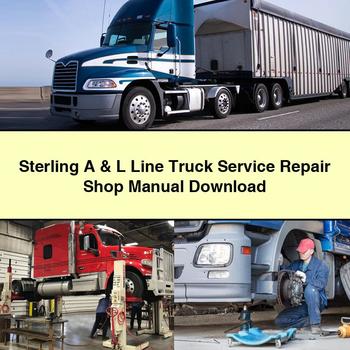 Sterling A & L Line Truck Shop Service Repair Workshop Manual