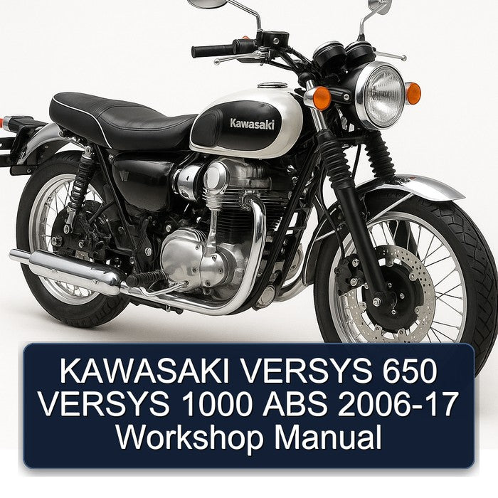 2006-2017 Kawasaki Versys 650 1000 ABS 17 Service Repair Workshop Manual