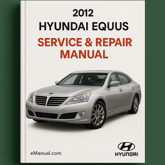 2012 Hyundai Equus Service & Repair Manual