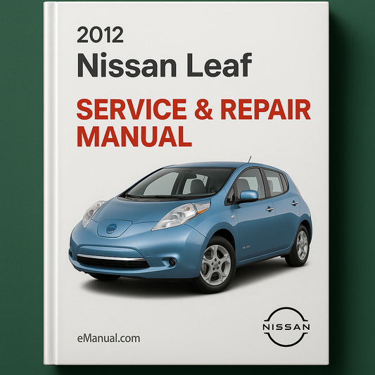 2012 Nissan Leaf Service & Repair Manual