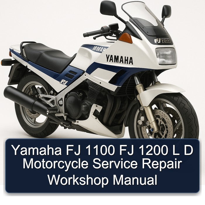 Yamaha FJ Models 1100 1200 L D Motorcycle Service Repair Workshop Manual