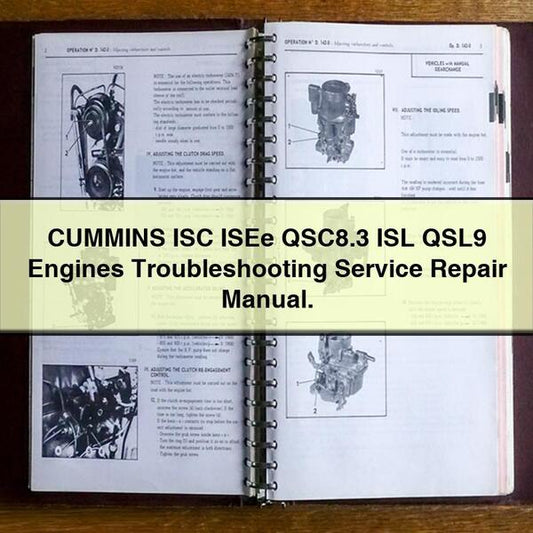 CUMMINS ISC ISEe QSC8.3 ISL QSL9 Engines Troubleshooting Service Repair Manual