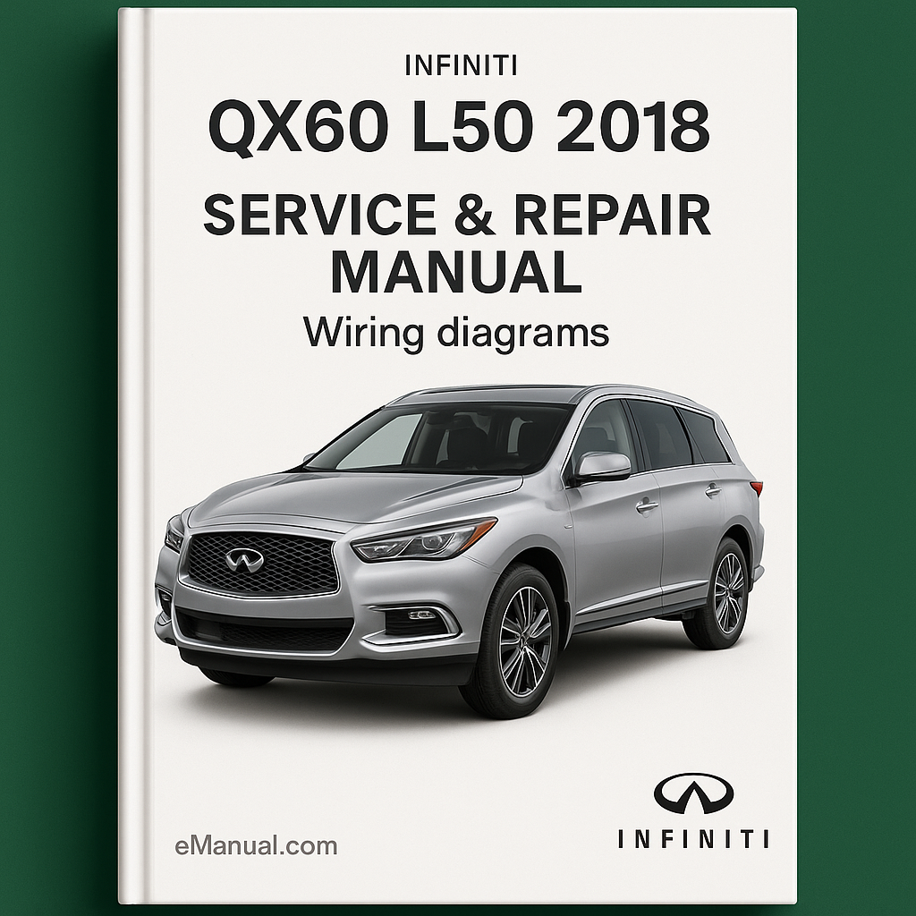 Infiniti QX60 L50 2018 Service Repair Manual Wiring diagrams