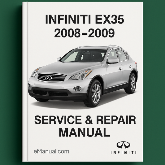 INFINITI EX35 2008-2009 Service Repair Manual