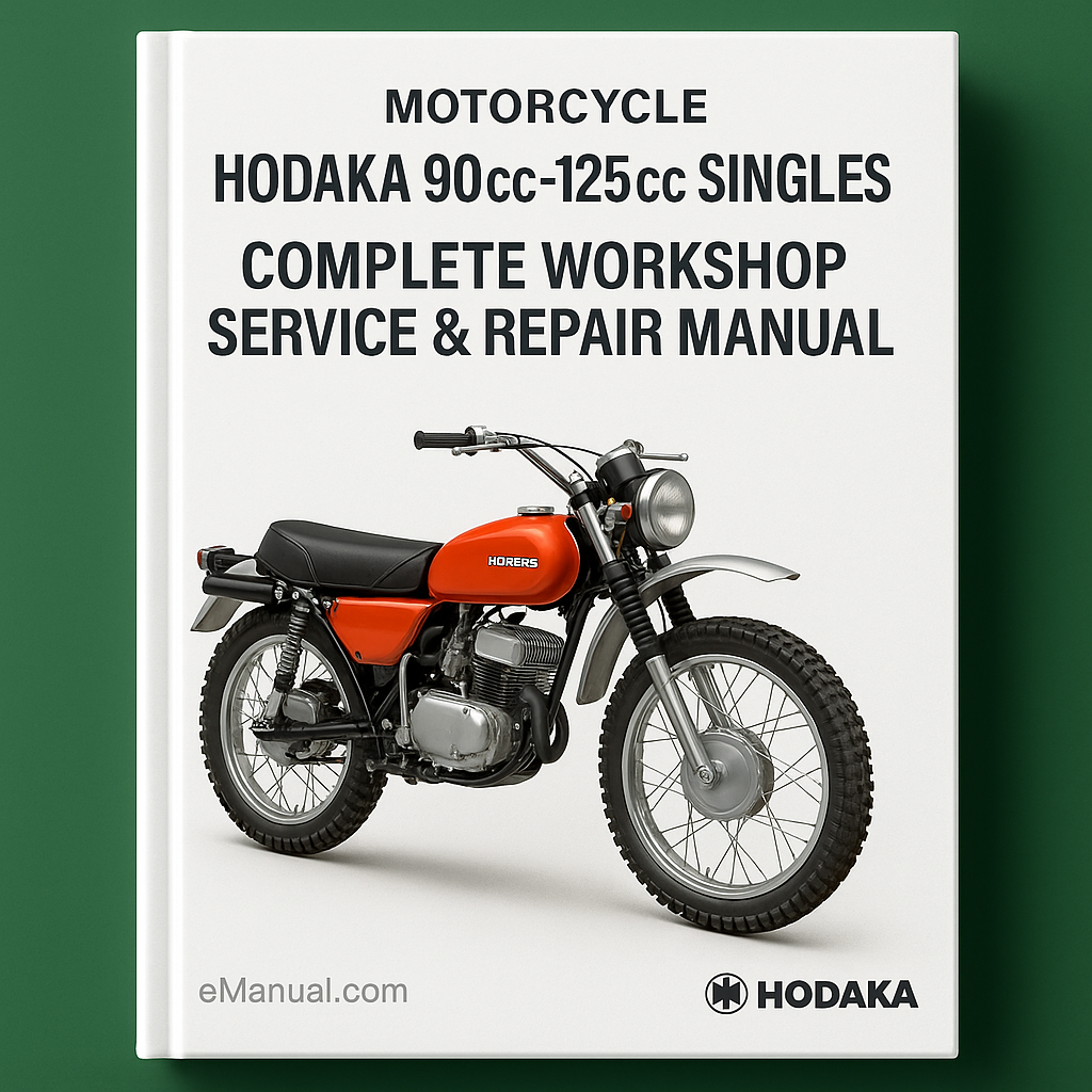Hodaka 90cc-125cc Singles Motorcycle Complete Workshop Service Repair Manual 1964 1965 1966 1967 1968 1969 1970 1971 1972 1973 1974 1975
