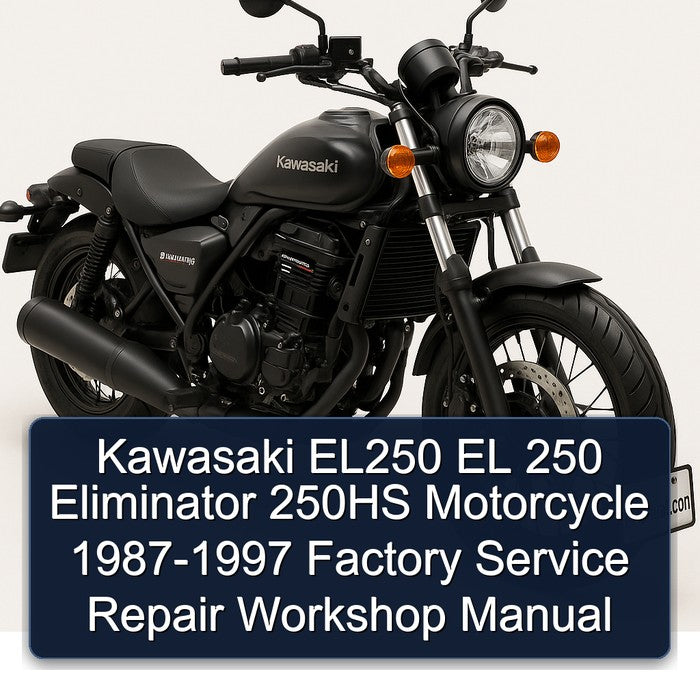 1987-1997 Kawasaki Eliminator EL250 EL 250 250HS Motorcycle Service Repair Workshop Manual