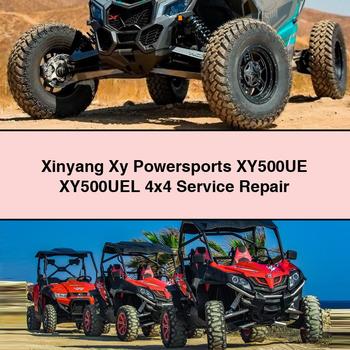 Xinyang Xy Powersports XY500UE XY500UEL 4x4 Service Repair Workshop Manual