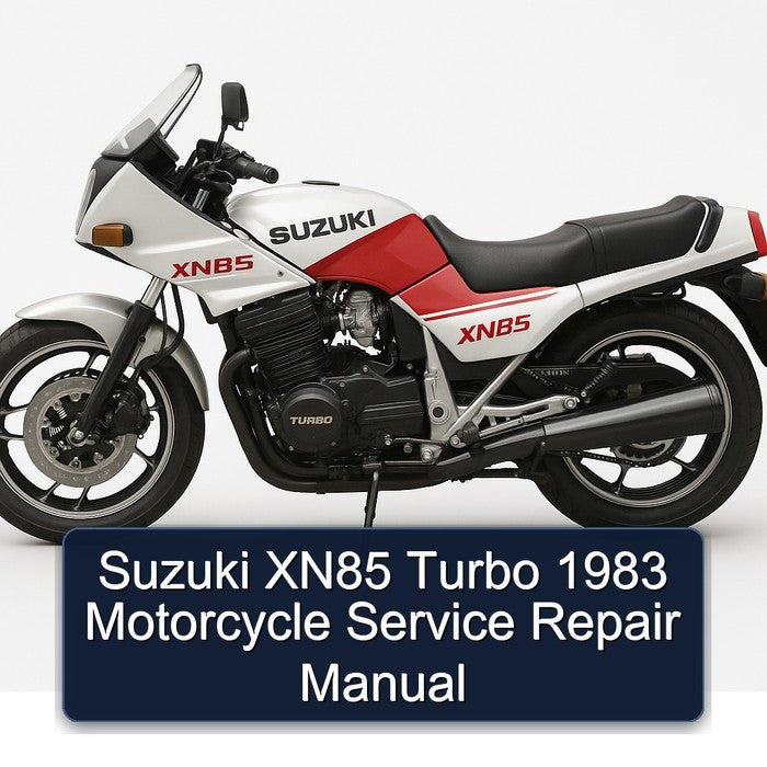 1983 Suzuki XN85 Turbo Motorcycle Service Repair Workshop Manual