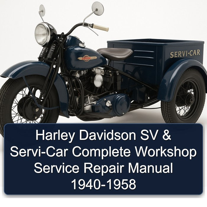 1958 Harley Davidson Model 125 SV SERVI-CAR 1940 Service Repair Workshop Manual