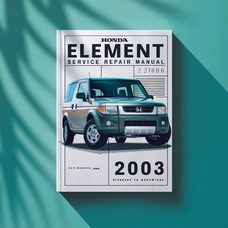 Honda Element Service Repair Manual 2003-2006