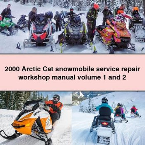 2000 Arctic Cat snowmobile Service Repair Workshop Manual volume 1 and 2