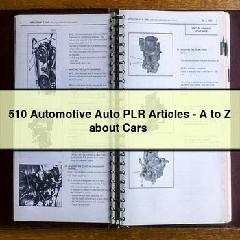 510 Automotive Auto PLR Articles-A to Z about Cars