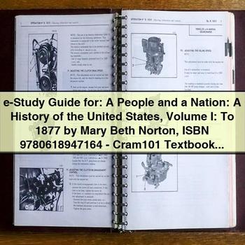 E-STUDY : People Nation: History United States Volume I Mary Beth Norton Service Repair Workshop Manual