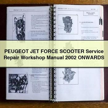 2002 Peugeot JET Force Scooter Onwards Service Repair Workshop Manual