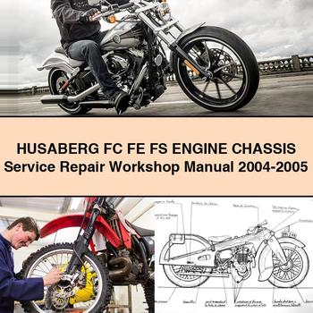 2004-2005 Husaberg FC Models FE FS Engine Chassis Service Repair Workshop Manual