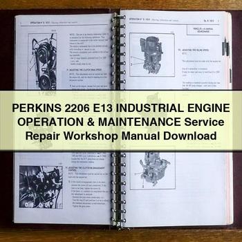 MAN Perkins 2206 E13 Industrial Engine Operation Service Repair Workshop Manual