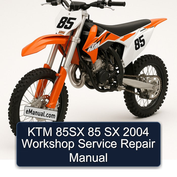 2004 KTM 85 85SX SX Service Repair Workshop Manual