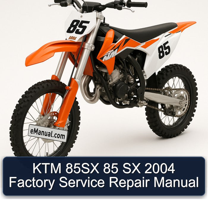 2004 KTM 85 85SX SX Service Repair Workshop Manual
