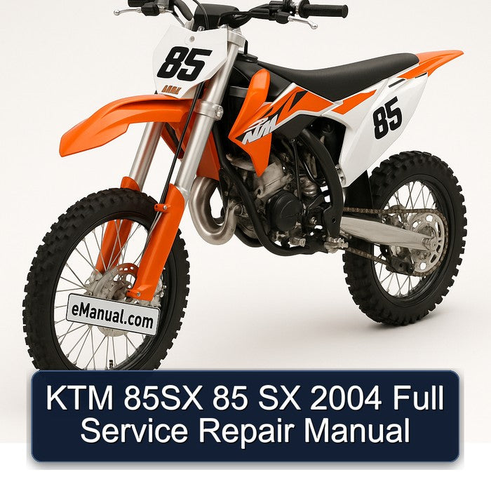 2004 KTM 85 85SX SX Service Repair Workshop Manual