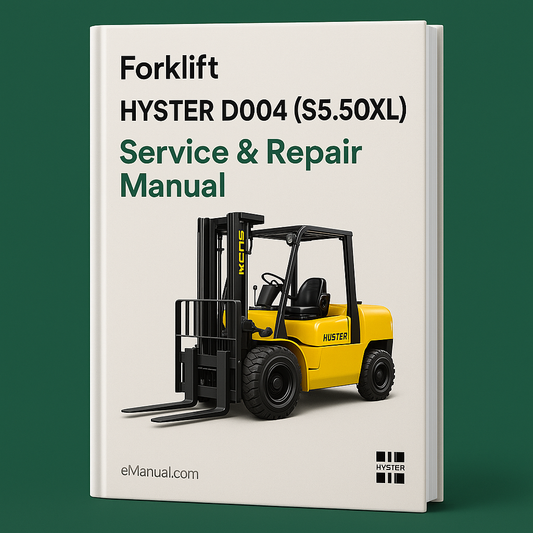 Hyster D004 (S5.50XL) Forklift Service Repair Manual