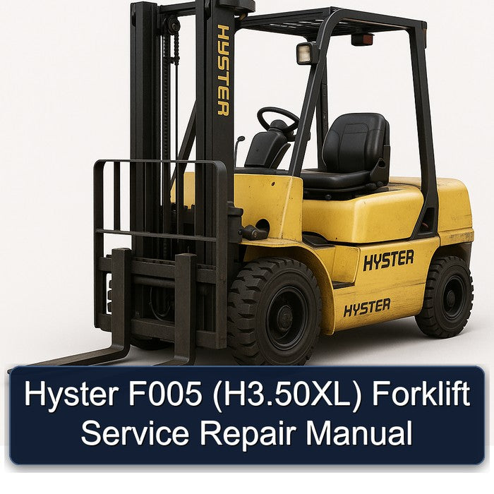 Hyster F005 (h3.50xl) Forklift H3.50XL Service Repair Workshop Manual