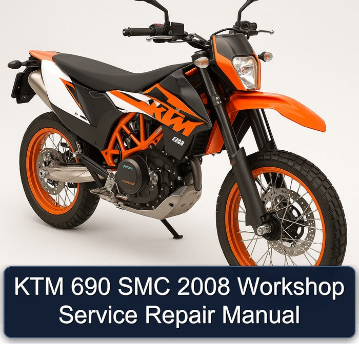 2008 KTM 690 SMC Service Repair Workshop Manual