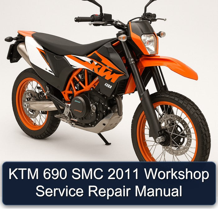 2011 KTM 690 SMC Service Repair Workshop Manual