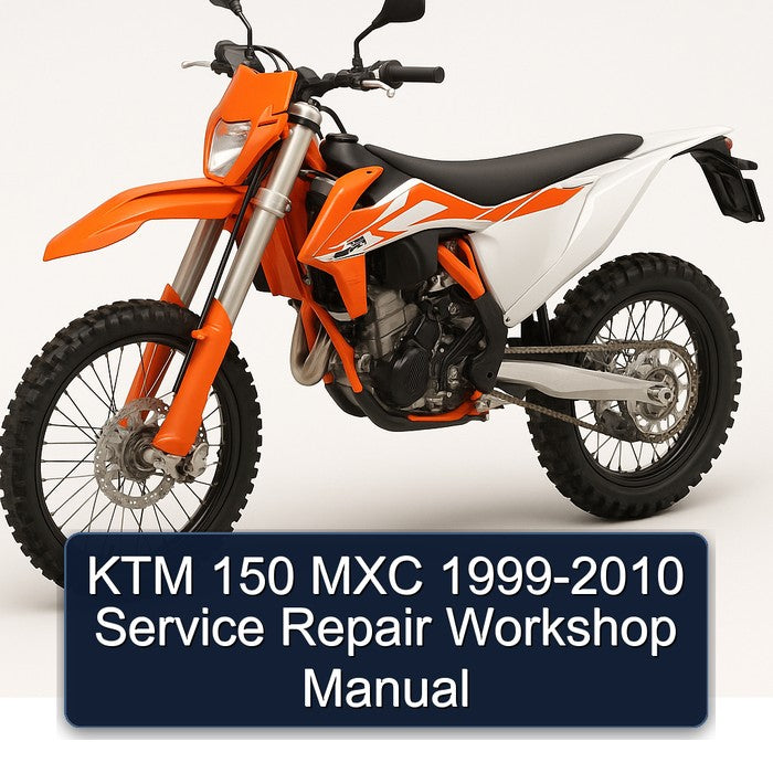 1999-2010 KTM 150 MXC Service Repair Workshop Manual