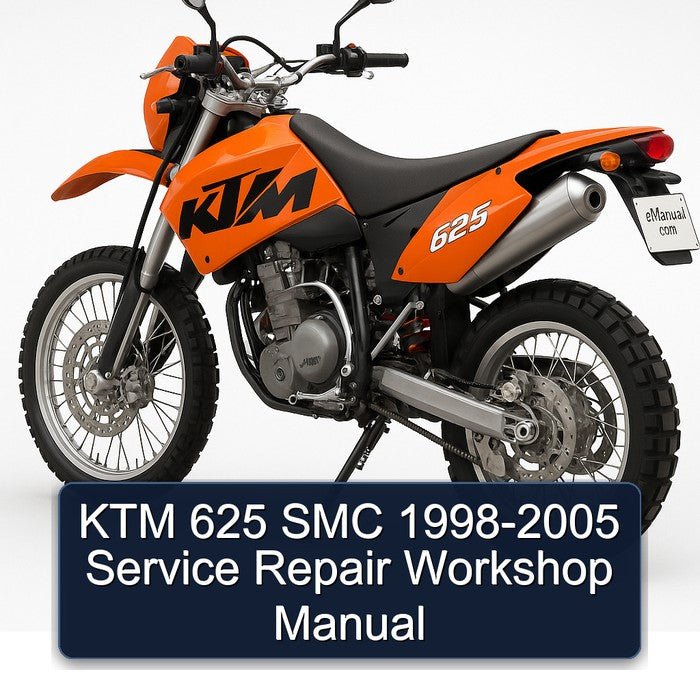 1998-2005 KTM 625 SMC Service Repair Workshop Manual