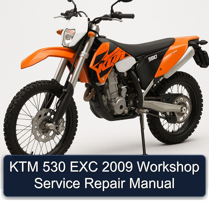 2009 KTM 530 EXC Service Repair Workshop Manual