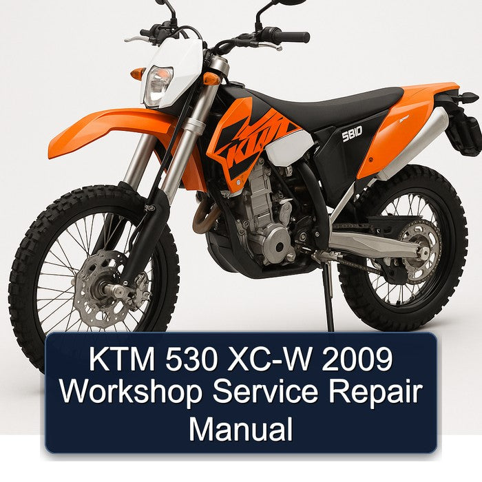 2009 KTM 530 XC-W Service Repair Workshop Manual