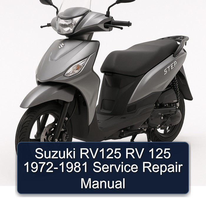 1972-1981 Suzuki UY Step Models RV125 RV 125 Service Repair Workshop Manual