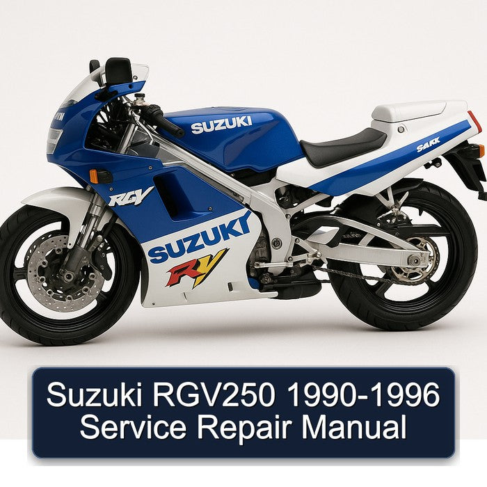 1990-1996 Suzuki RGV250 Service Repair Workshop Manual