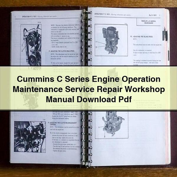 Cummins C Series Engine Operation Maintenance Service Repair Workshop Manual Pdf