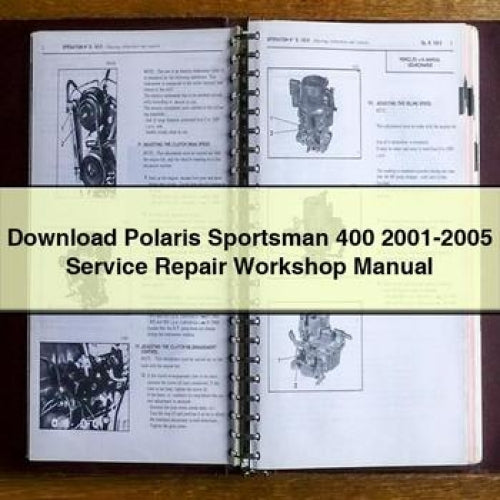 Polaris Sportsman 400 2001-2005 Service Repair Workshop Manual PDF