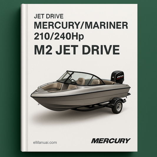 Mercury/Mariner 210/240Hp M2 Jet Drive Manual