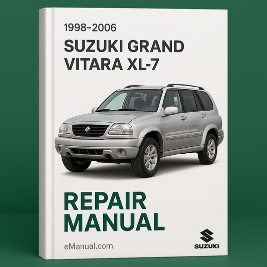 1998-2006 Suzuki Grand Vitara XL 7 Repair Manual- (750+ MB) DIY Factory Service/Repair/Workshop Manual-98 1999 2000 2002 2003 2004 2005 06
