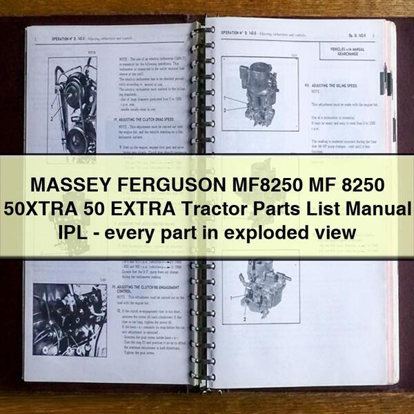 MASSEY FERGUSON MF8250 MF 8250 50XTRA 50 EXTRA Tractor Parts List Manual IPL-every part in exploded view