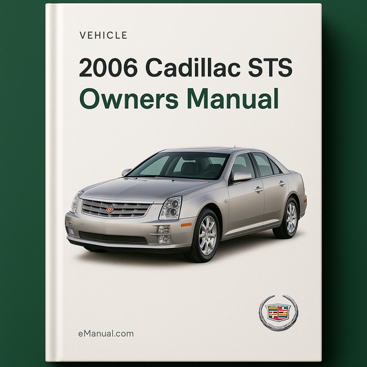 2006 Cadillac STS Owners Manual