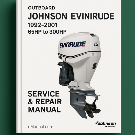 1992-2001 Johnson Evinrude Outboard 65HP to 300HP Service Repair Manual