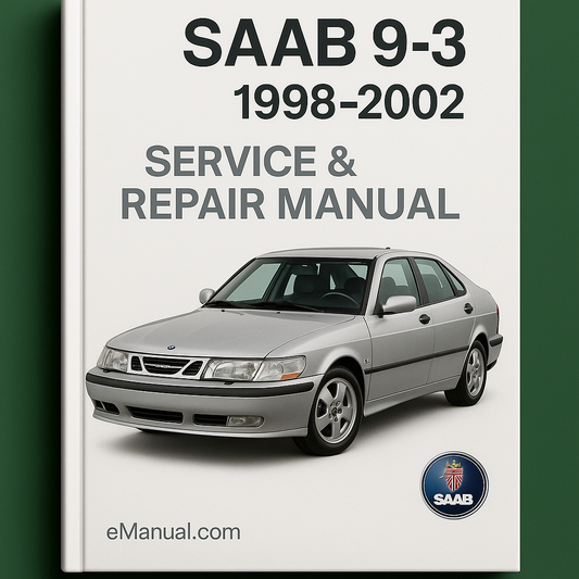 SAAB 9-3 1998-2002 Service Repair Manual
