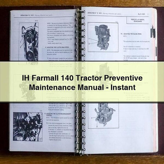 IH Farmall 140 Tractor Preventive Maintenance Manual