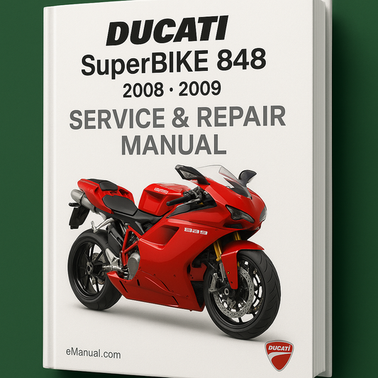 DUCATI SuperBIKE 848 Service Repair Manual 2008 2009