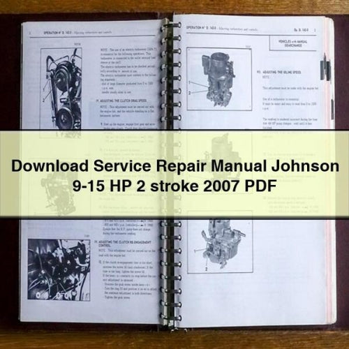 Service Repair Manual Johnson 9-15 HP 2 stroke 2007 PDF